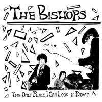 The Only Place I Can Look Is Down