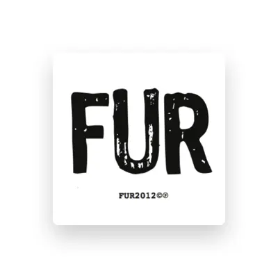Listen to Fur, watch music videos, read bio, see tour dates & more!