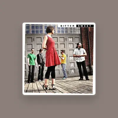 Listen to Bitter Sweet, watch music videos, read bio, see tour dates & more!