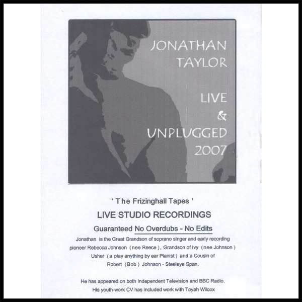 Обложка альбома «Live and Unplugged - the Frizinghall Tapes» — Jonathan Taylor