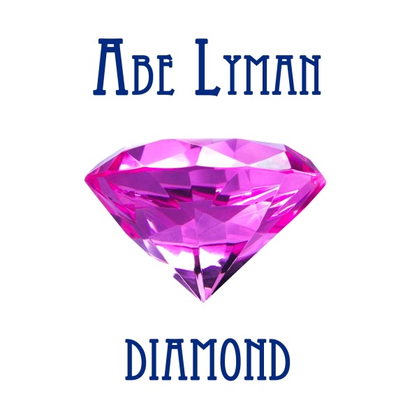 Abe Lyman Diamond