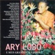 Ary Lobo E Seus Grandes Sucessos