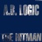 The Hitman (7'' Mix) - A.B. Logic lyrics