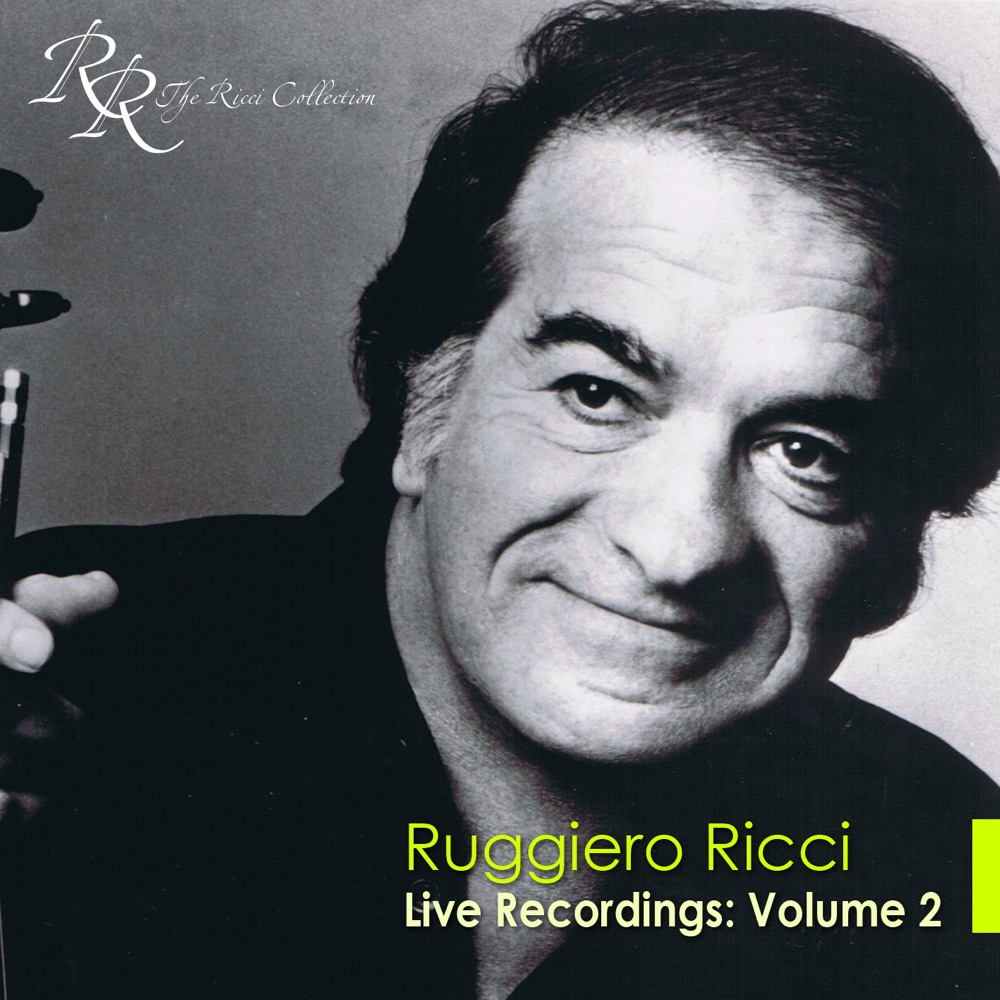 Обложка альбома «Violin Recital: Ricci, Ruggiero - Beethoven, L. Van - Franck, C. - Arnold, M. - Bull, O.B. - Liszt, F.» — Ruggiero Ricci, Rebecca Pennies & Robin McCabe