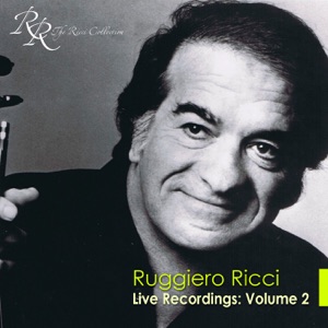 Violin Recital: Ricci, Ruggiero - Beethoven, L. Van - Franck, C. - Arnold, M. - Bull, O.B. - Liszt, F.