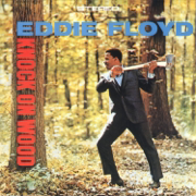 Knock On Wood (Single Version) - Eddie Floyd