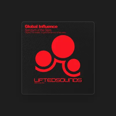 Listen to Global Influence, watch music videos, read bio, see tour dates & more!