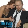 John Nemeth featuring Junior Watson - Too Good to Be True