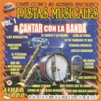 A Cantar Con la Banda, Vol. 1 - Con Banda (Pistas Musicales)
