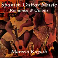 Recuerdos de La Alhambra: Recuerdos de La Alhambra — Marcelo Kayath