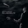 Melancholie - EP, 2010