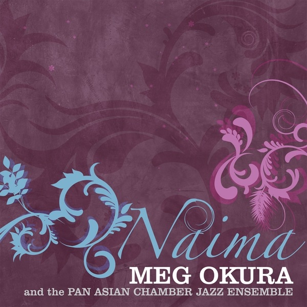 Обложка альбома «Naima» — Meg Okura