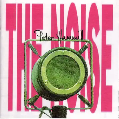 The Noise - Peter Hammill