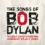 The Songs Of Bob Dylan