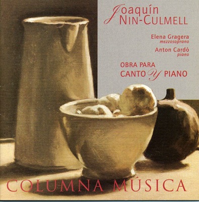Nin-Culmell: Obra Para Canto y Piano