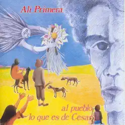 Al Pueblo Lo Que Es De César - Alí Primera