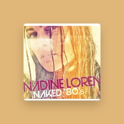 Listen to Nadine Loren, watch music videos, read bio, see tour dates & more!