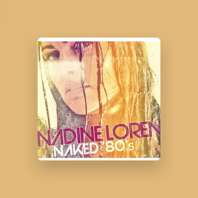 Listen to Nadine Loren, watch music videos, read bio, see tour dates & more!