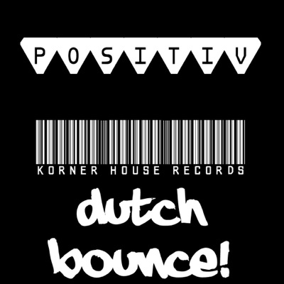 Dutch Bounce - Single