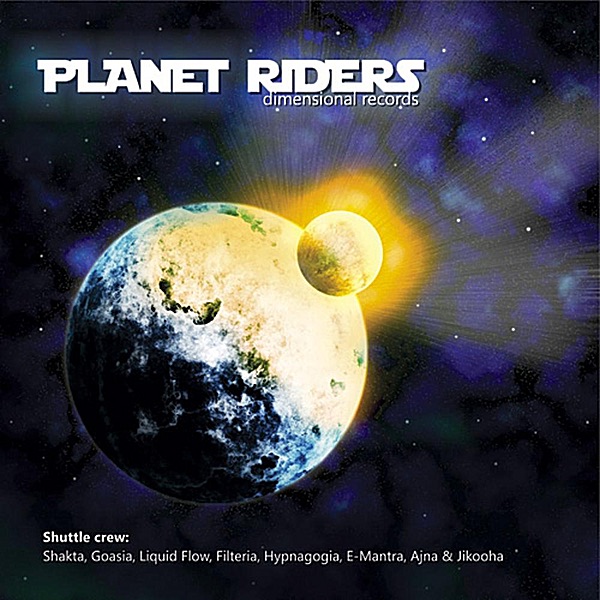 Planet Riders (Compiled By DJ Chakras & Kanc Cover)
