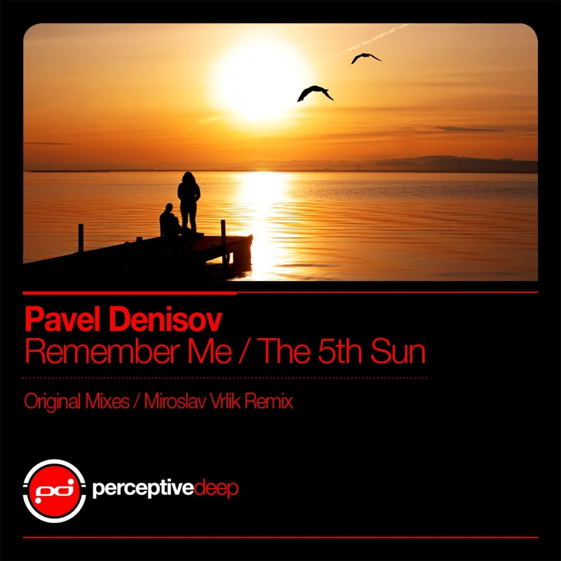 Remember Me / The 5th Sun - Single