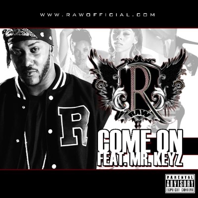 Come On (feat. Keyz) - Single