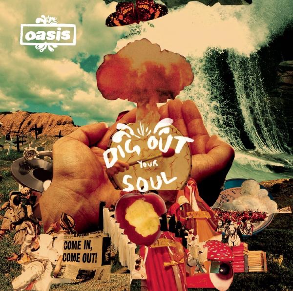 Обложка альбома «Dig Out Your Soul» — Oasis