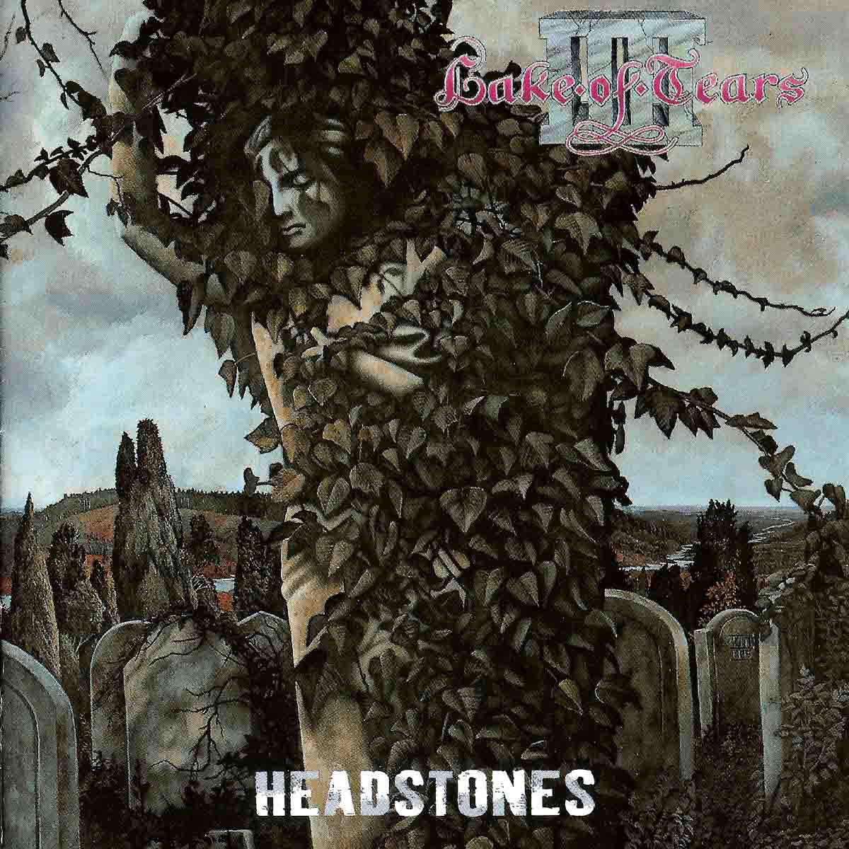 Headstones - Album by Lake of Tears - Apple Music