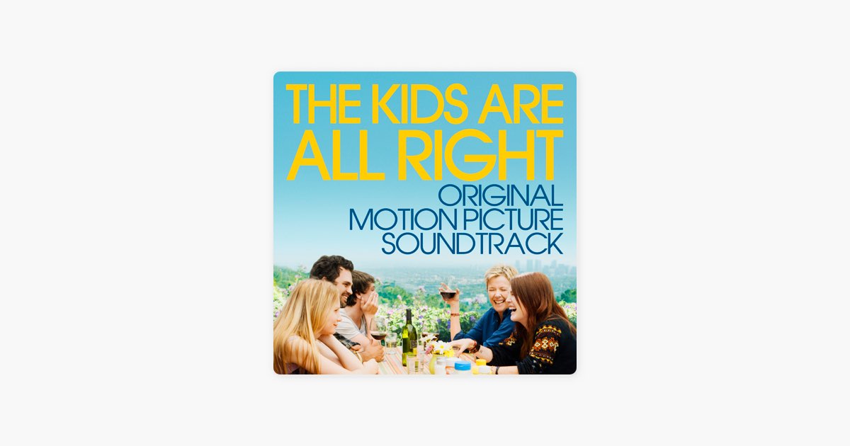 The Kids Are All Right (Original Motion Picture Soundtrack