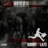Culture VI - Sorry I'm Late