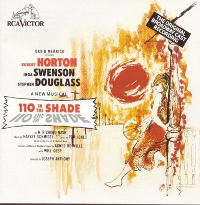110 In the Shade (The Original Broadway Cast Recording)