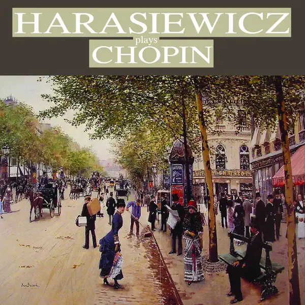 Harasiewicz plays Chopin (Remastered) by Adam Harasiewicz — Apple
