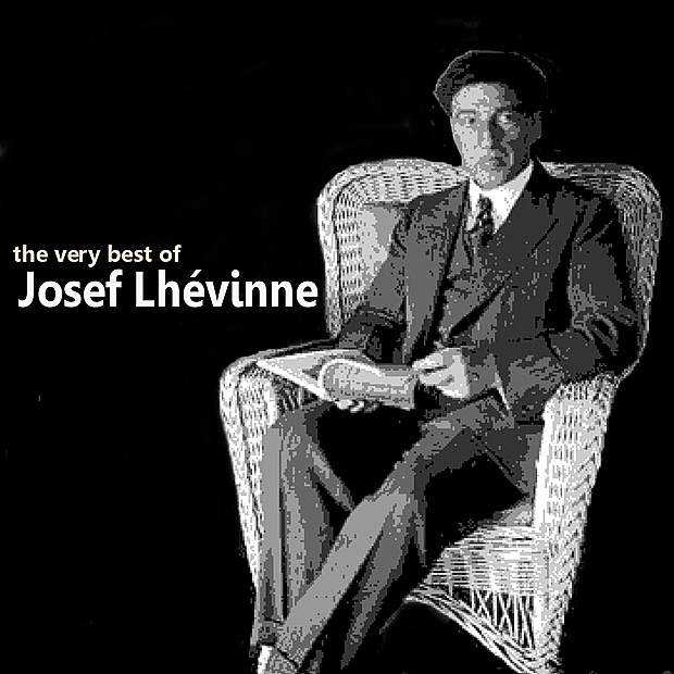 Обложка альбома «The Very Best of Josef Lhévinne» — Josef Lhevinne