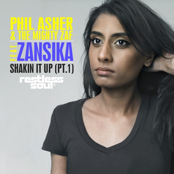Обложка альбома «Shakin It Up (feat. Zansika), Pt. 1 - EP» — Phil Asher & The Mighty Zaf