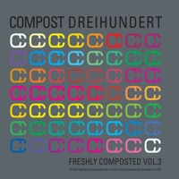 Freshly Composted 3 - Compost 300 - Various Artists