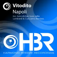 Napoli (Domenico Cascarino & Luca Lombardi Remix) — Vitodito