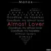 Almost Lover (Monday 2 Friday Radio Edit)