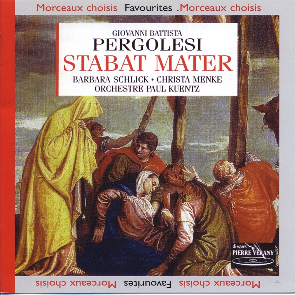 Обложка альбома «Pergolese : Stabat Mater» — Orchestre Paul Kuentz, Barbara Schlick & Christa Menke