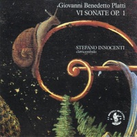 Giovanni Benedetto Platti: 6 Sonate, Op. 1 (Pour le clavessin sur le gout Italien) - Stefano Innocenti