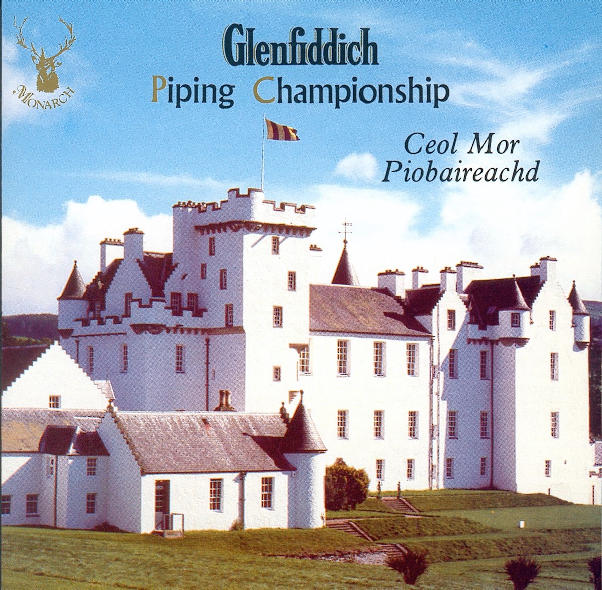 Glenfiddich Piping Championship (Ceol Mor - Piobaireachd)