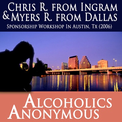 Alcoholics Anonymous - Sponsorship Workshop In Austin, Tx - (2006) - EP