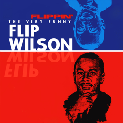Flippin' - The Very Funny Flip Wilson - Flip Wilson Cover Art