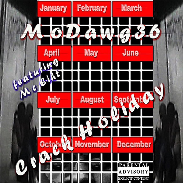 Crack Holiday (feat. MC Eiht) - Single cover art