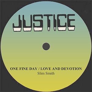 Slim Smith One Fine Day/Love And Devotion - Single