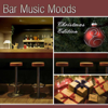 Bar Music Moods - Christmas Edition - Atlantic Five Jazz Band