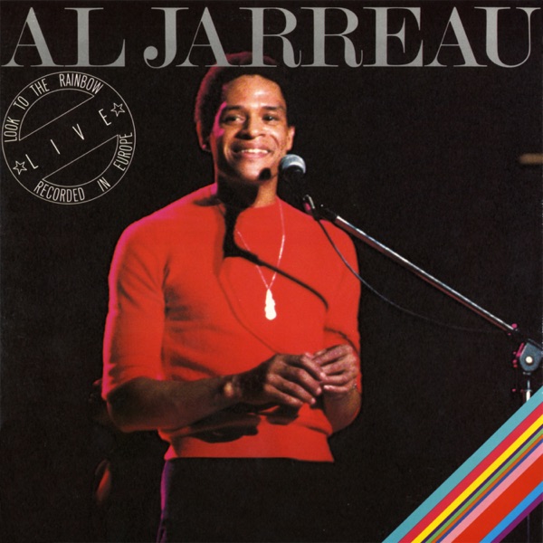 Look to the Rainbow: Live In Europe