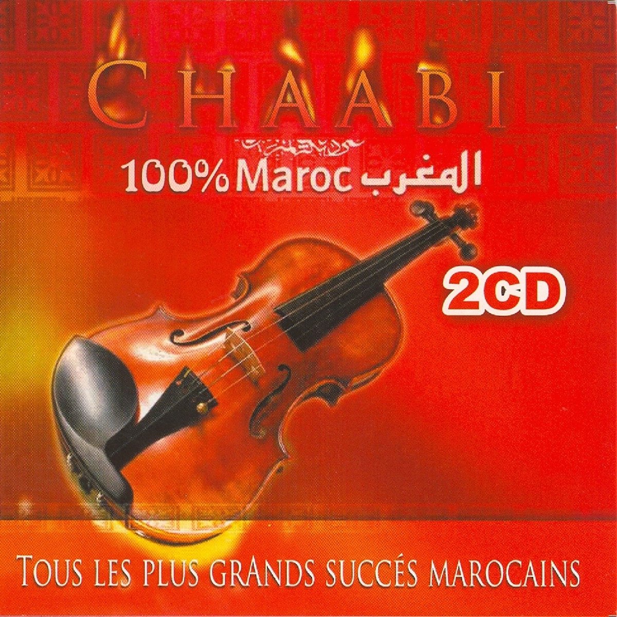 Chaabi 100% Maroc par Various Artists sur Apple Music