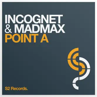 Point a (MadMax Mix) by Incognet & Madmax song reviws