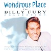 Wondrous Place - The Billy Fury Collection (Remastered)