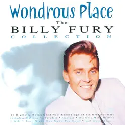 Wondrous Place - The Billy Fury Collection (Remastered) - Billy Fury